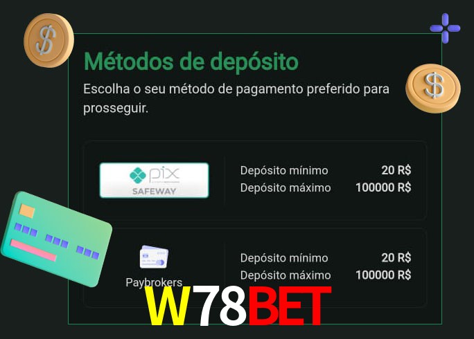 O cassino W78Bet oferece uma grande variedade de métodos de pagamento