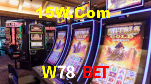 W78.Com Bet