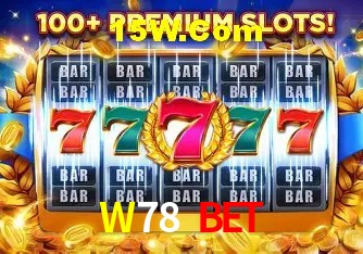 Recursos de Bônus W78 Bet