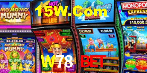 W78.Com Bet
